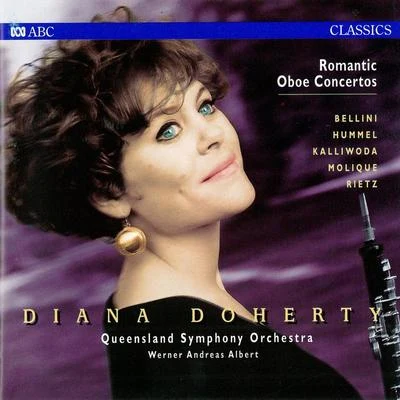 Werner Andreas Albert/Diana Doherty/Queensland Symphony Orchestra Romantic Oboe Concertos