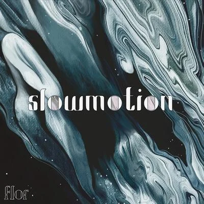 Flor slow motion