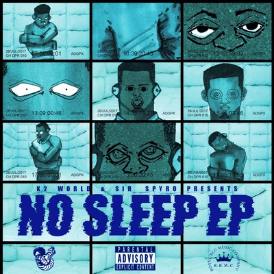 K2 World/Sir Spyro No Sleep EP