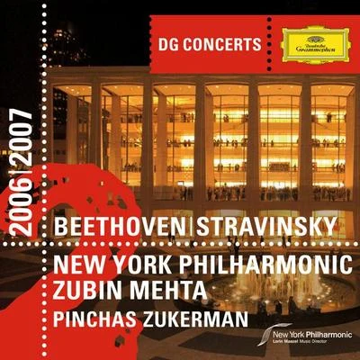 New York Philharmonic/Pinchas Zukerman/Zubin Mehta Beethoven: Violin Concerto in D op. 61Stravinsky: The Rite of Spring