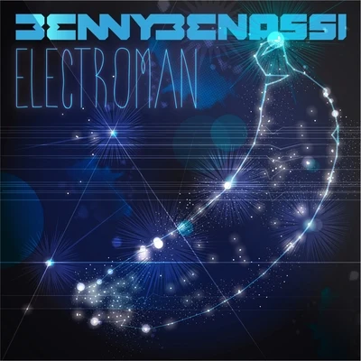 Benny Benassi Electroman (Deluxe Version)