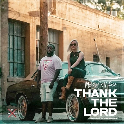 MISSION/V. Rose Thank the Lord (feat. V. Rose)