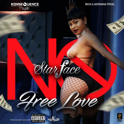 Starface No Free Love