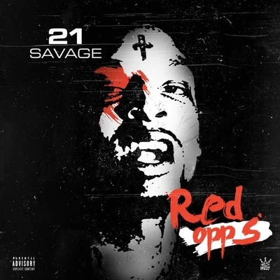 21 Savage Red Opps