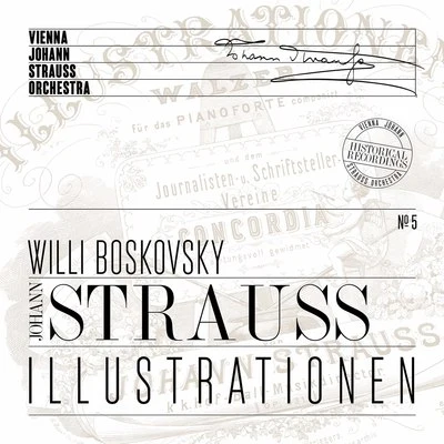 Wiener Johann Strauss Orchester/Willi Boskovsky Illustrations (Historical Recording)