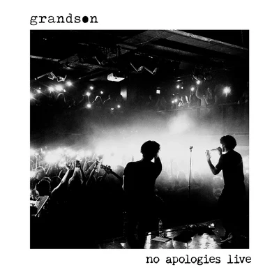 Grandson no apologies live EP