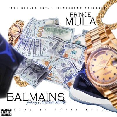 Prince Mula/Christian Radke Balmains (feat. Christian Radke)