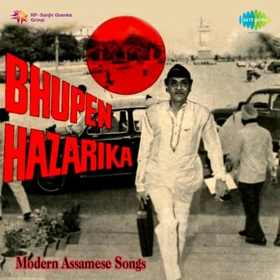 Dr. Bhupen Hazarika Modern Assamese Songs Bhupen Hazarika