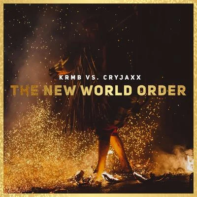 KRMB/CryJaxx The New World Order