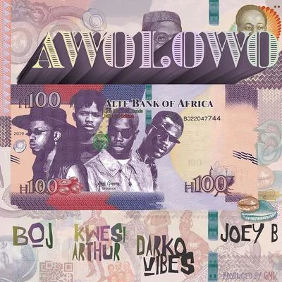 Joey B/Kwesi Arthur/BOJ/Darko Vibes Awolowo