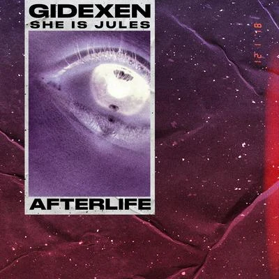 She Is Jules/Gidexen Afterlife