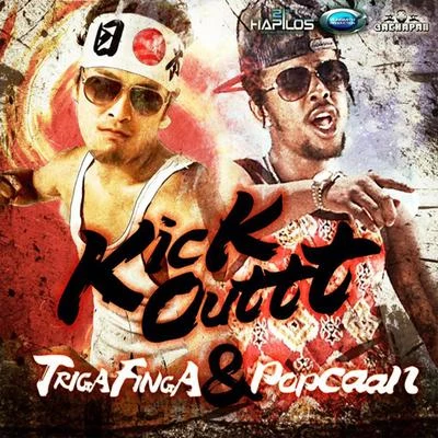 TRIGA FINGA kick out - single