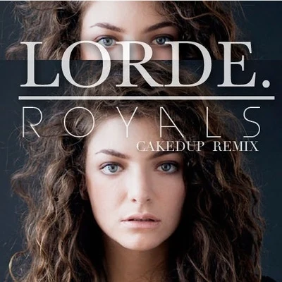 Caked Up Royals (Caked Up Remix)