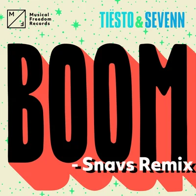 Snavs/Tiesto BOOM (Snavs Remix)