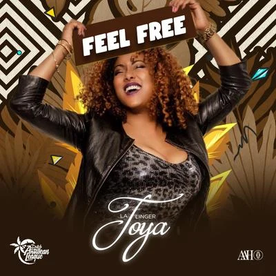 La Toya Linger Feel Free