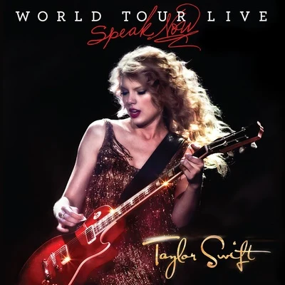 Taylor Swift Speak Now World Tour Live