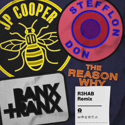 Stefflon Don/R3hab/JP Cooper/Banx & Ranx The Reason Why (R3HAB Remix)