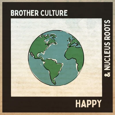 Ossie Gad/Brother Culture/Nucleus Roots Happy