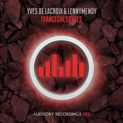 Yves De Lacroix/Lennymendy Trancegressyves