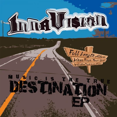 Inna Vision Music is the True Destination - EP