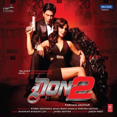 Shankar-Ehsaan-Loy Don 2 (Original Motion Picture Soundtrack)