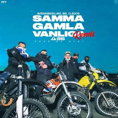 iBE/Averagekidluke/Cledos Samma gamla vanliga (feat. A36) [Remix]