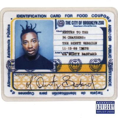 Ol Dirty Bastard Return to the 36 Chambers: The Dirty Version (25th Anniversary Remaster)