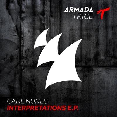 Carl Nunes Interpretations E.P.