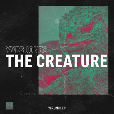 Yves Jones The Creature