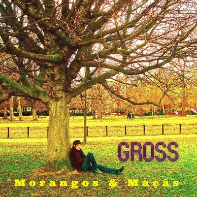 Gross Morangos & Maçãs