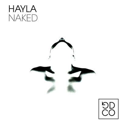 Hayla Naked (Acoustic Genius Mix)