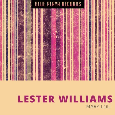 Lester Williams Mary Lou