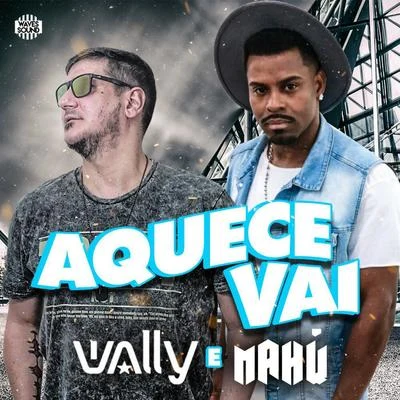 DJ Wally Aquece Vai