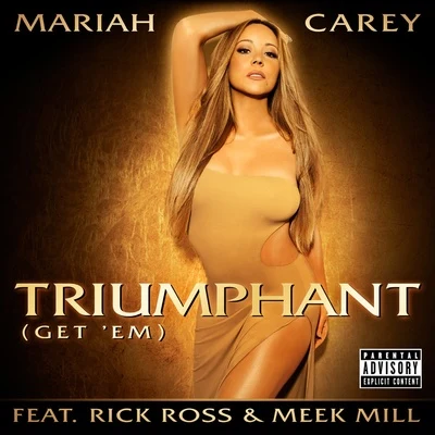 Mariah Carey Triumphant (Get Em)