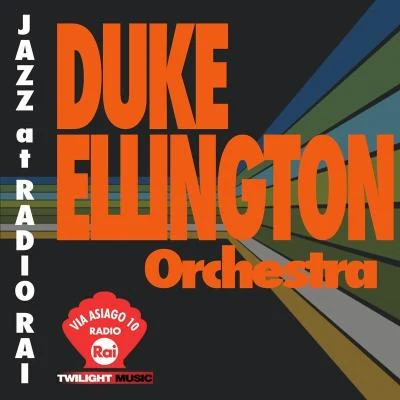 the duke ellington orchestra Jazz At Radio Rai: Duke Ellington Orchestra Live