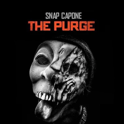 Snap Capone The Purge