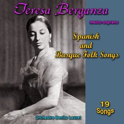 Teresa Berganza Spanish and Basque Folk Songs