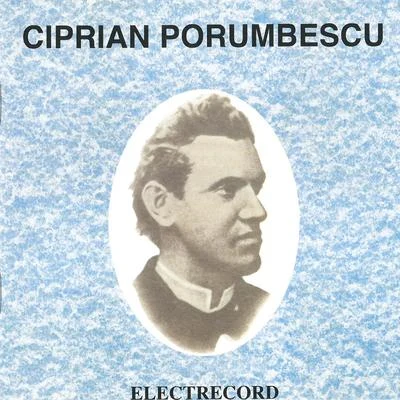 Orchestra Radioteleviziunii/Cristea Zalu/Anonymous/Orchestra simfonică a Filarmonicii din Cluj-Napoca/Paul Popescu/Carol Litvin Ciprian Porumbescu