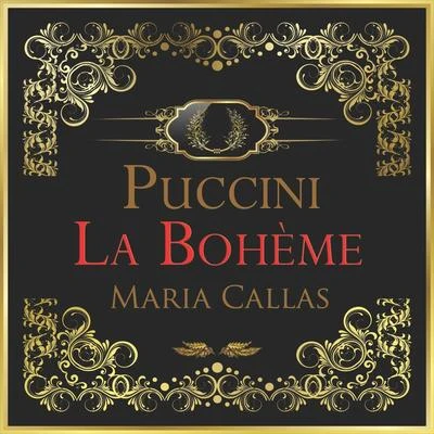 Orchestra del Teatro alla Scala di Milano/Antonino Votto Puccini: La bohème (Original Recordings)