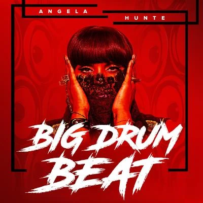 Angela Hunte Big Drum Beat