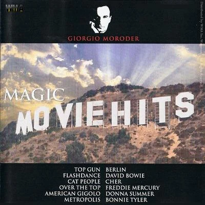 Giorgio Moroder Magic Movie Hits