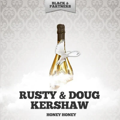 Doug Kershaw/Rusty Honey Honey