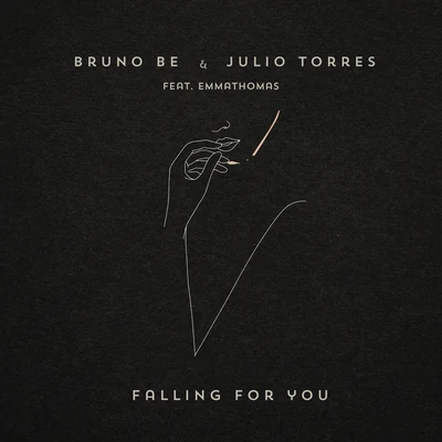 Julio Torres/Bruno Be Falling For You