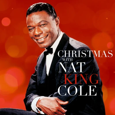 Nat King Cole Christmas With Nat King Cole