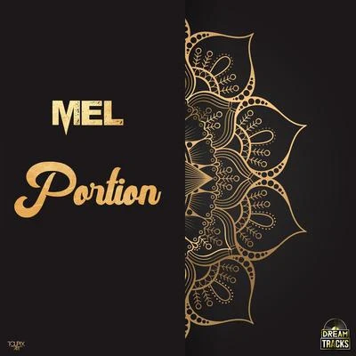 Mel Portion