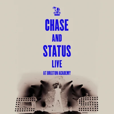 Chase & Status Live At Brixton Academy