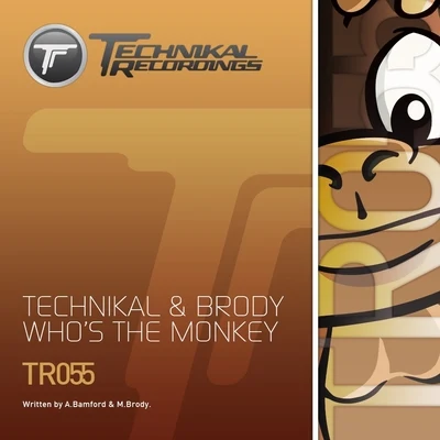 Technikal Who's The Monkey