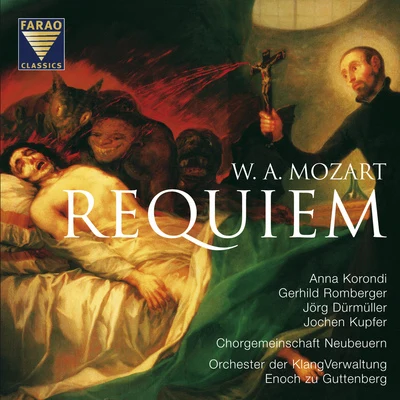 Gerhild Romberger/Jörg Dürmüller/KlangVerwaltung Orchestra/Enoch zu Guttenberg/Anna Korondi/Jochen Kupfer Mozart: Requiem d-moll, KV 626