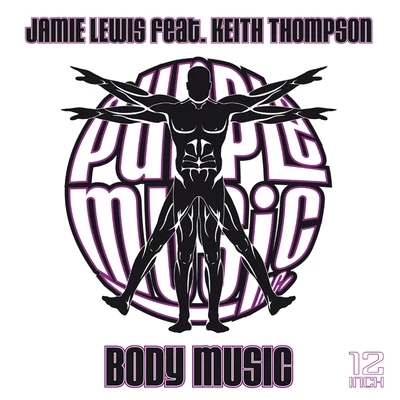 Jamie Lewis Body Music