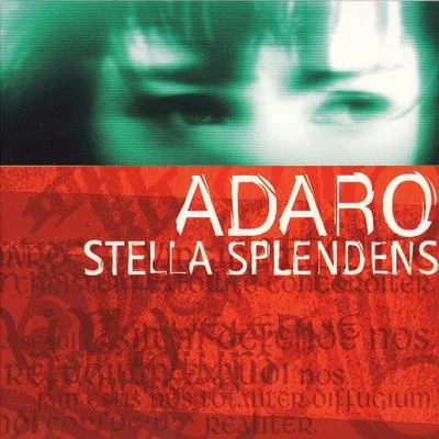 Adaro Stella Splendens